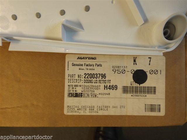 Maytag Washer 22003796 Dosing Lid Retro Fit Kit NEW IN BOX Maytag Washer 22003796 Dosing Lid Retro Fit Kit NEW IN BOX